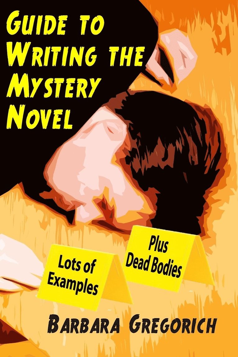 Barbara Gregorich - Guide to Writing the Mystery Novel, Häftad. Tillgänglighet: Lägg i varukorg