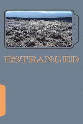 Brian McNatt - Estranged: A Tale of Two Sisters, Häftad. Tillgänglighet: Lägg i varukorg