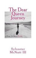 The Dear Queen Journey: A Path To Self-Love