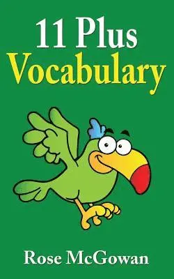 Rose McGowan - 11 Plus Vocabulary, Häftad. Tillgänglighet: Lägg i varukorg