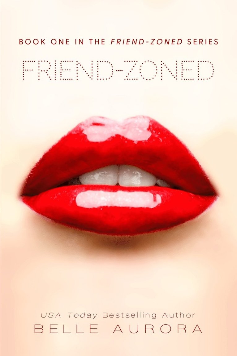 Belle Aurora - Friend-Zoned, Häftad. Tillgänglighet: Lägg i varukorg