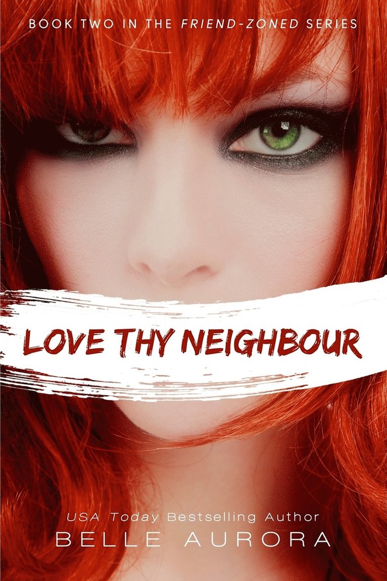 Belle Aurora - Love Thy Neighbor, Häftad. Tillgänglighet: Lägg i varukorg