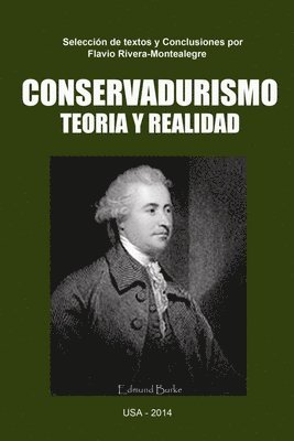 Flavio Rivera-Montealegre - Conservadurismo. Teoria y Realidad, Häftad. Tillgänglighet: Lägg i varukorg