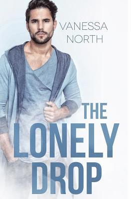 Vanessa North - The Lonely Drop, Häftad. Tillgänglighet: Lägg i varukorg