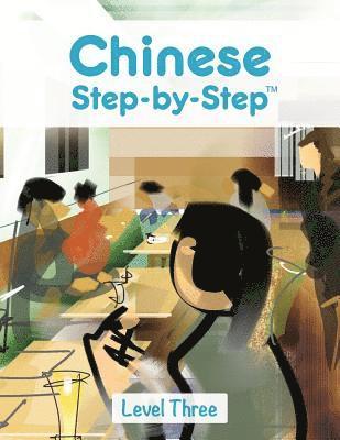 Adriano Lucca - Chinese Step by Step: Level Three, Häftad. Tillgänglighet: Lägg i varukorg