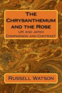 Russell Watson - The Chrysanthemum and the Rose, Häftad. Tillgänglighet: Lägg i varukorg