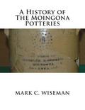 A History of The Moingona Potteries