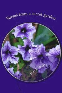 Mark Wells - Verses from a secret garden, Häftad. Tillgänglighet: Lägg i varukorg