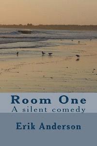 Erik Anderson - Room One: A silent comedy, Häftad. Tillgänglighet: Lägg i varukorg