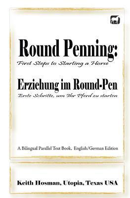Keith Hosman, Patricia Sanderlin - Round Penning, Häftad. Tillgänglighet: Lägg i varukorg
