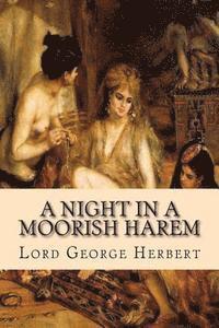 Lord George Herbert, The Secret Bookshelf - A Night In a Moorish Harem, Häftad. Tillgänglighet: Lägg i varukorg