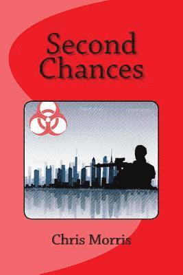 Chris Morris - Second Chances, Häftad. Tillgänglighet: Lägg i varukorg