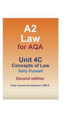 Sally Russell - A2 Law for AQA Unit 4C Concepts of Law, Häftad. Tillgänglighet: Lägg i varukorg