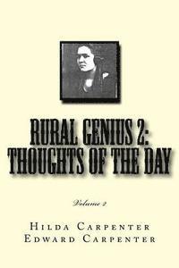 Edward J. Carpenter, Hilda V. Carpenter - Rural Genius 2: Thoughts of the Day, Häftad. Tillgänglighet: Lägg i varukorg