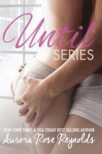 Aurora Rose Reynolds - Until Series: Box set, Häftad. Tillgänglighet: Lägg i varukorg