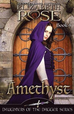 Elizabeth Rose - Amethyst, Häftad. Tillgänglighet: Lägg i varukorg