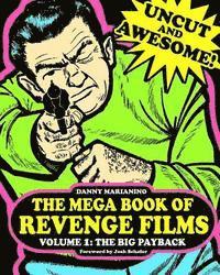 Danny Marianino - Mega Book of Revenge Films Volume 1, Häftad