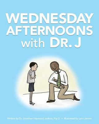 Jonathan Haywood Jenkins - Wednesday Afternoons with Dr. J, Häftad. Tillgänglighet: Lägg i varukorg