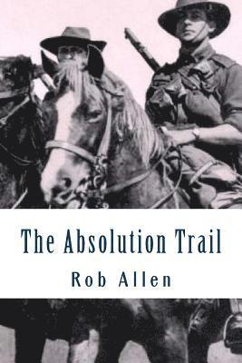 Rob Allen - The Absolution Trail, Häftad. Tillgänglighet: Lägg i varukorg