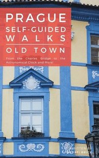 Prague Self-Guided Walks: Old Town