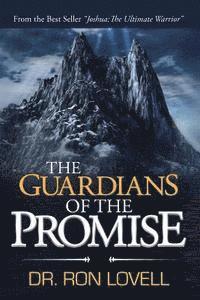 Ron Lovell - The Guardians of the Promise, Häftad. Tillgänglighet: Lägg i varukorg