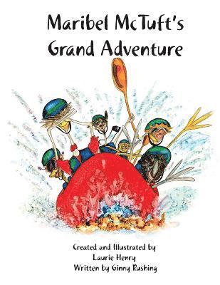 Laurie Henry - Maribel McTuft's Grand Adventure, Häftad. Tillgänglighet: Lägg i varukorg
