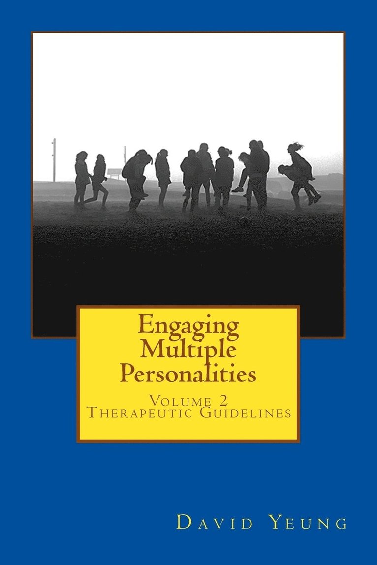 David Yeung - Engaging Multiple Personalities, Häftad. Tillgänglighet: Lägg i varukorg