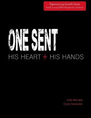 Julie Bernard, Emily Dempster - One Sent: His Heart + His Hands, Häftad. Tillgänglighet: Lägg i varukorg