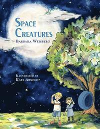 Barbara Weisberg - Space Creatures, Häftad. Tillgänglighet: Lägg i varukorg
