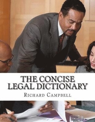 Richard Campbell - Concise Legal Dictionary, Häftad