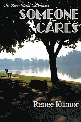 Renee Kumor - Someone Cares, Häftad. Tillgänglighet: Lägg i varukorg