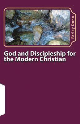 Farley Dunn - God and Discipleship for the Modern Christian Vol 1: Volume 1, Häftad. Tillgänglighet: Lägg i varukorg