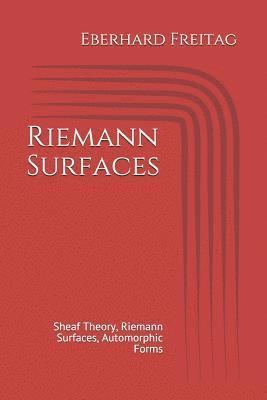 Eberhard Freitag - Riemann Surfaces: Sheaf Theory, Riemann Surfaces, Automorphic Forms, Häftad. Tillgänglighet: Lägg i varukorg