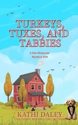 Kathi Daley - Turkeys, Tuxes, and Tabbies, Häftad. Tillgänglighet: Lägg i varukorg