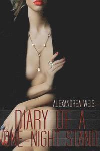 Alexandrea Weis - Diary of a One-Night Stand, Häftad. Tillgänglighet: Lägg i varukorg