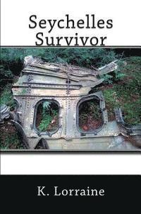Jeananne Whitmer, Louise R. Stone - Seychelles Survivor, Häftad. Tillgänglighet: Lägg i varukorg