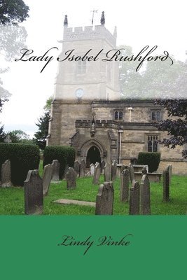 Lindy Vinke - Lady Isobel Rushford, Häftad. Tillgänglighet: Lägg i varukorg