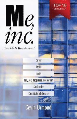 Cevin Ormond - Me, Inc.: Your Life IS YOUR Business!, Häftad. Tillgänglighet: Lägg i varukorg