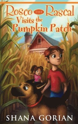 Shana Gorian - Rosco The Rascal Visits The Pumpkin Patch, Häftad. Tillgänglighet: Lägg i varukorg