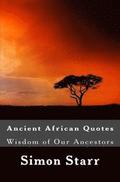 Ancient African Wisdom