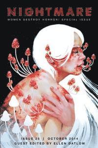 Wendy N. Wagner, Gemma Files - Nightmare Magazine, October 2014 (Women Destroy Horror! special issue), Häftad