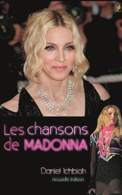 Daniel Ichbiah - Les chansons de Madonna, Häftad