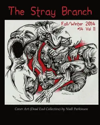 Debbie Berk - The Stray Branch: Fall/Winter 2014, Häftad. Tillgänglighet: Lägg i varukorg