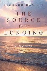 Richard Hawley - The Source of Longing, Häftad