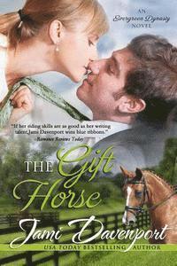 Jami Davenport - The Gift Horse, Häftad. Tillgänglighet: Lägg i varukorg