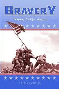 Ellis Goodman - Bravery: Standing Tall For America, Häftad. Tillgänglighet: Lägg i varukorg