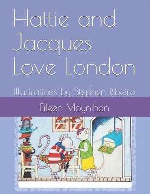 Eileen Moynihan - Hattie and Jacques: Love London, Häftad. Tillgänglighet: Lägg i varukorg