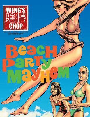 Tim Paxton, Tony Strauss - Weng's Chop #6 (Beach Party Mayhem Cover), Häftad