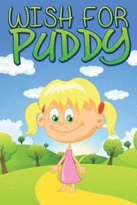 A Wish For Puddy
