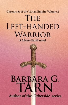 Barbara G Tarn - Chronicles of the Varian Empire - Volume 2, Häftad